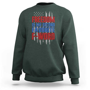 American Patriotic Sweatshirt Freedom Is My Second Favorite F-Word Retro US Flag TS02 Dark Forest Green Print Your Wear