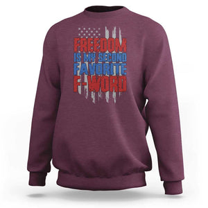 American Patriotic Sweatshirt Freedom Is My Second Favorite F-Word Retro US Flag TS02 Maroon Print Your Wear