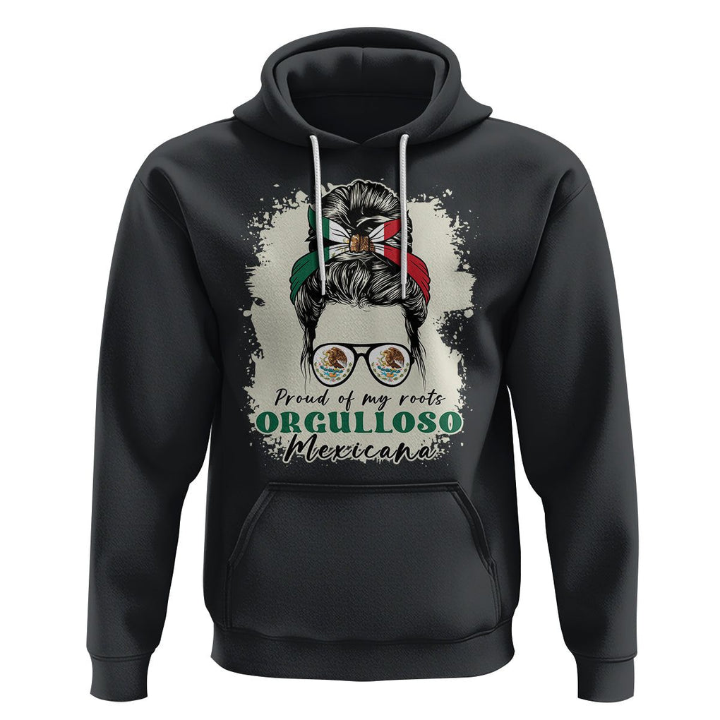 Mexican Girl Hoodie Proud Of My Roots Orgulloso Mexicana Messy Bun Latina Hispanic TS02 Black Printyourwear