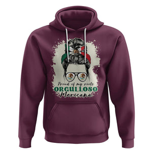 Mexican Girl Hoodie Proud Of My Roots Orgulloso Mexicana Messy Bun Latina Hispanic TS02 Maroon Printyourwear