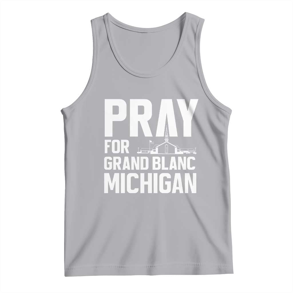 Pray for Grand Blanc Michigan Tank Top Faith and Community Support TS02 Athletic Heather Print Your Wear