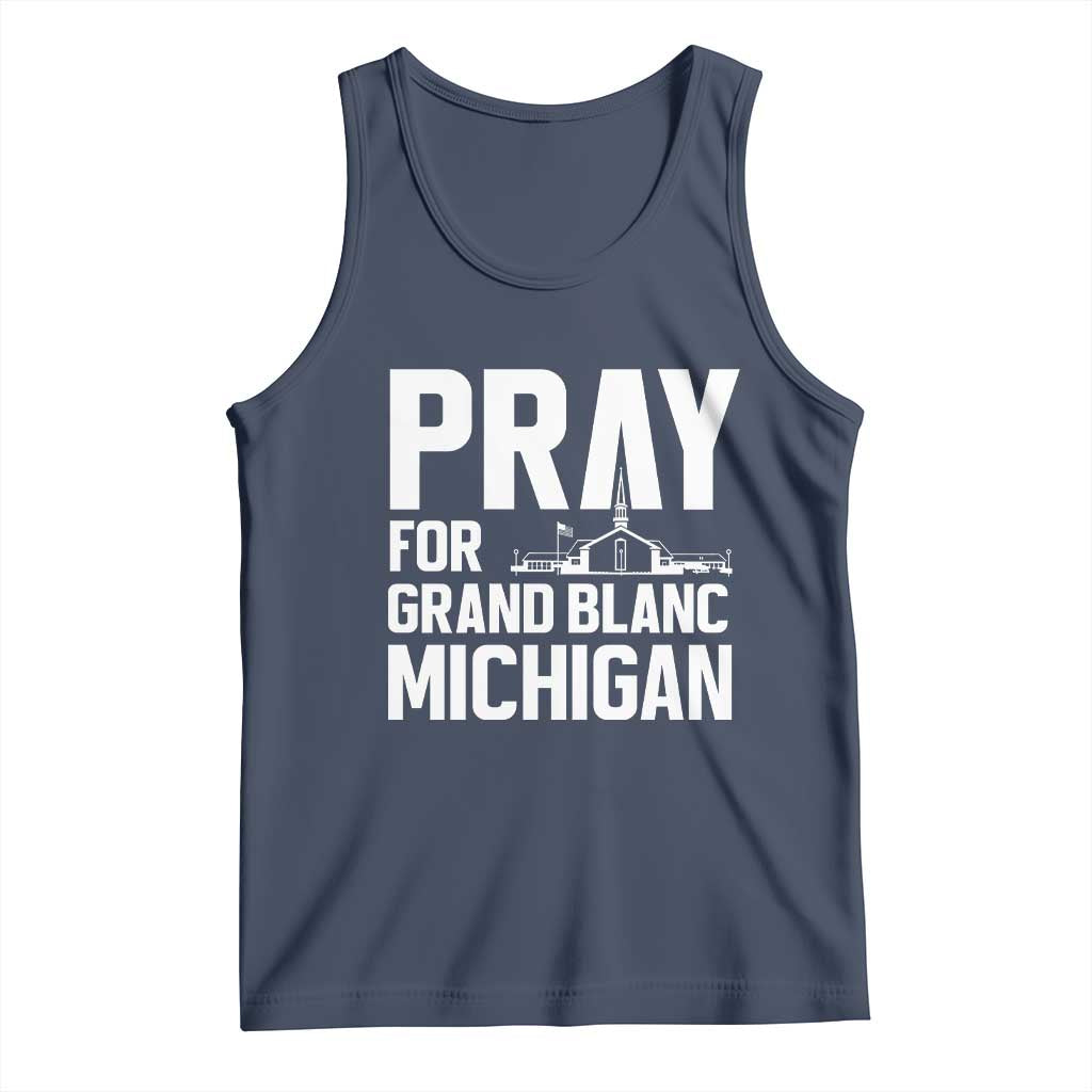 Pray for Grand Blanc Michigan Tank Top Faith and Community Support TS02 Navy Print Your Wear