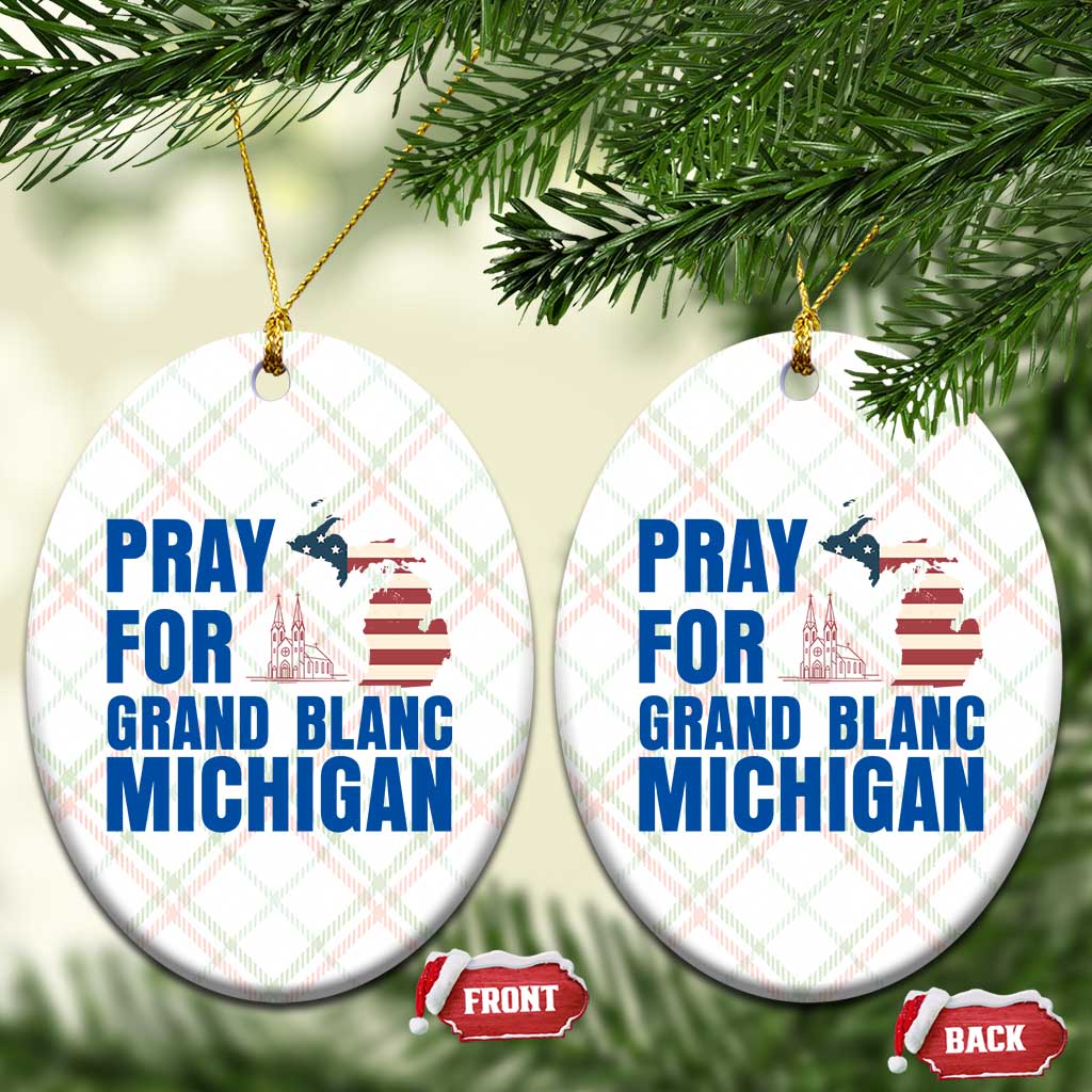 Pray for Grand Blanc Michigan Ceramic Ornament American Flag Christian Support TS02 Print Your Wear