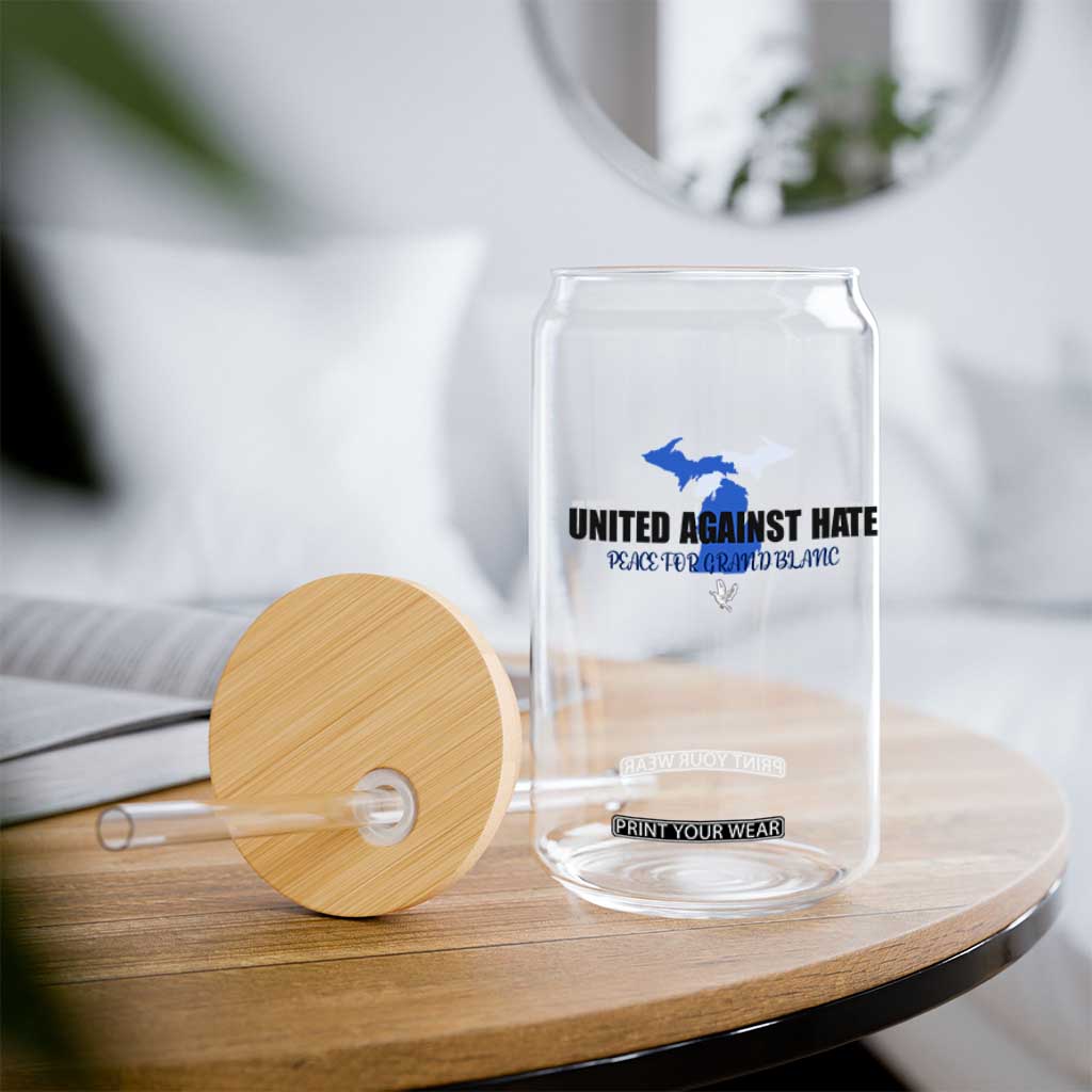 Peace for Grand Blanc Michigan Glass Can United Against Hate TS02 Print Your Wear