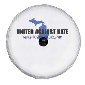 Peace for Grand Blanc Michigan Spare Tire Cover United Against Hate TS02 Print Your Wear