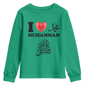 I Love Muhammad Youth Sweatshirt Musliam Identity Faith Peace Pride Islamic Calligraphy TS02 Irish Green Print Your Wear