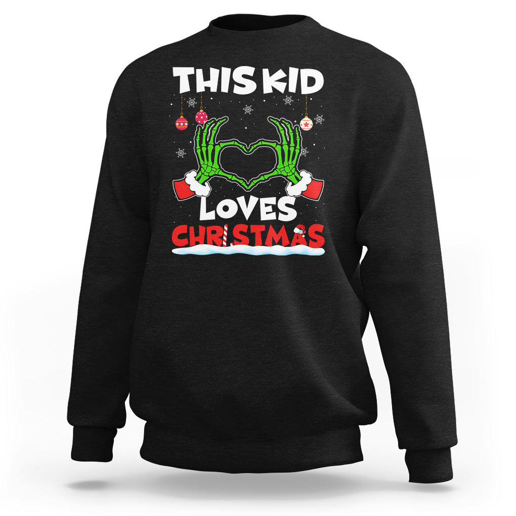 Funny Christmas Sweatshirt This Kid Loves Xmas Skeleton Heart TS02 Black Printyourwear