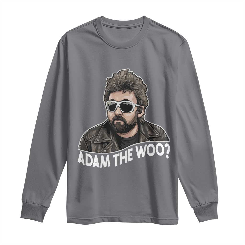 Adam Inspired Graphic Long Sleeve Shirt The Woo Memorial Tribute TS02 Charcoal Print Your Wear