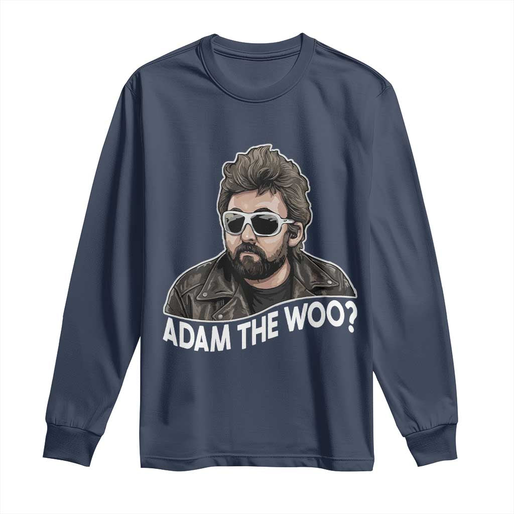 Adam Inspired Graphic Long Sleeve Shirt The Woo Memorial Tribute TS02 Navy Print Your Wear