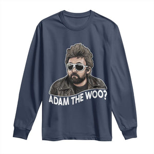 Adam Inspired Graphic Long Sleeve Shirt The Woo Memorial Tribute TS02 Navy Print Your Wear
