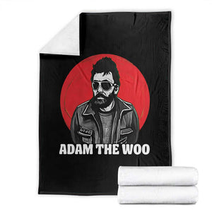 Adam Inspired Graphic Throw Blanket The Woo In Remembrance Memorial Tribute TS02 Black Print Your Wear