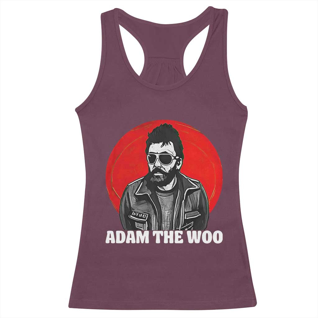 Adam Inspired Graphic Racerback Tank Top The Woo In Remembrance Memorial Tribute TS02 Maroon Print Your Wear