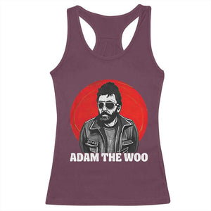 Adam Inspired Graphic Racerback Tank Top The Woo In Remembrance Memorial Tribute TS02 Maroon Print Your Wear