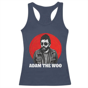 Adam Inspired Graphic Racerback Tank Top The Woo In Remembrance Memorial Tribute TS02 Navy Print Your Wear