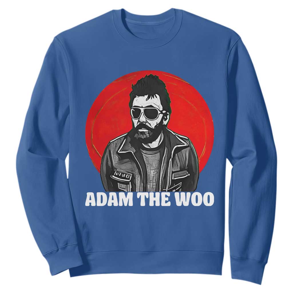 Adam Inspired Graphic Sweatshirt The Woo In Remembrance Memorial Tribute TS02 Royal Blue Print Your Wear