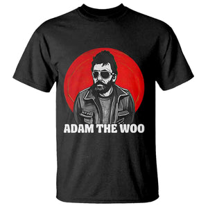 Adam Inspired Graphic T Shirt The Woo In Remembrance Memorial Tribute TS02 Black Print Your Wear