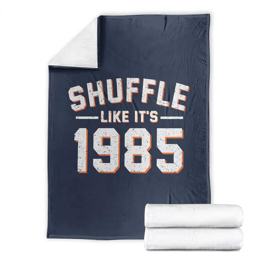 Shuffle Like Its 1985 Throw Blanket Retro Championship Celebrated TS02 Navy Print Your Wear