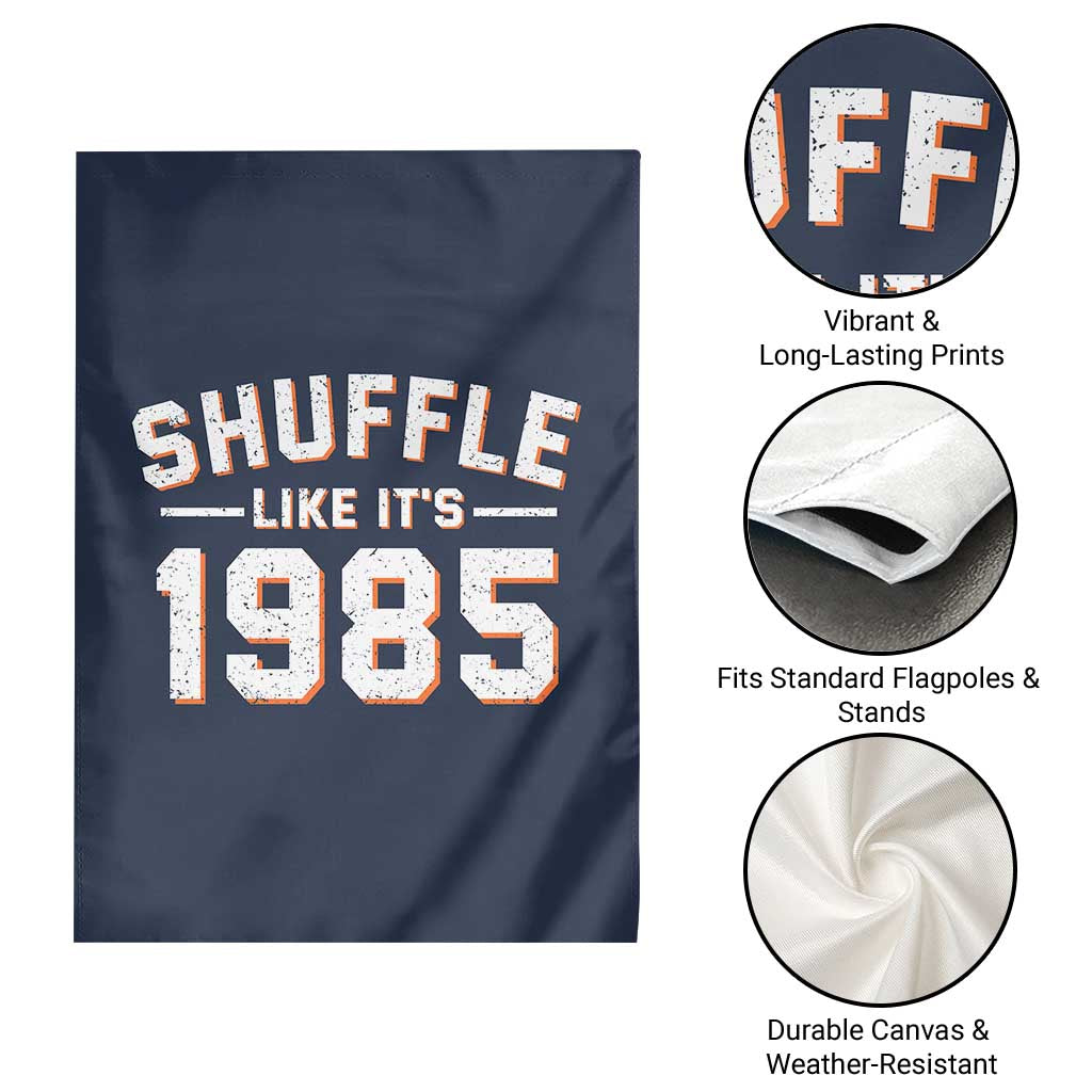 Shuffle Like Its 1985 Garden Flag Retro Championship Celebrated TS02 Print Your Wear