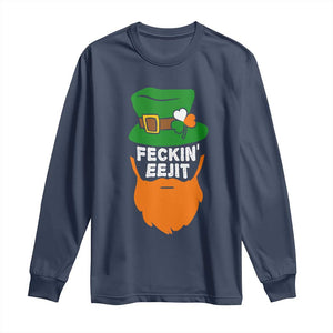 Funny St Patricks Day Long Sleeve Shirt Feckin Eejit Irish Slang Idiot Patty's Day TS02 Navy Print Your Wear