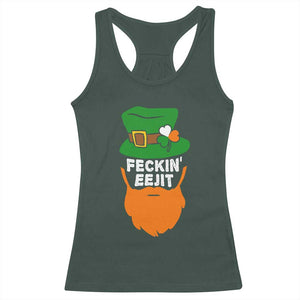 Funny St Patricks Day Racerback Tank Top Feckin Eejit Irish Slang Idiot Patty's Day TS02 Dark Forest Green Print Your Wear