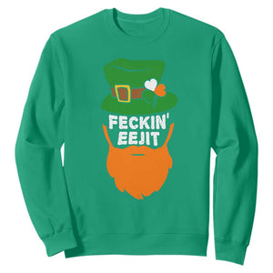 Funny St Patricks Day Sweatshirt Feckin Eejit Irish Slang Idiot Patty's Day TS02 Irish Green Print Your Wear