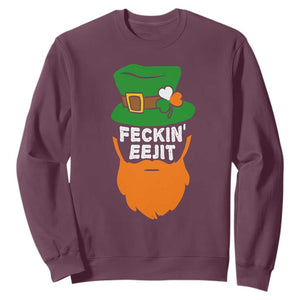 Funny St Patricks Day Sweatshirt Feckin Eejit Irish Slang Idiot Patty's Day TS02 Maroon Print Your Wear