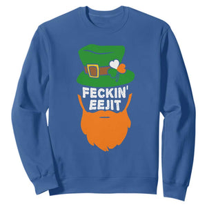 Funny St Patricks Day Sweatshirt Feckin Eejit Irish Slang Idiot Patty's Day TS02 Royal Blue Print Your Wear