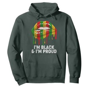 Black History Month Hoodie I'm Black And I'm Proud Women Lips TS02 Dark Forest Green Printyourwear