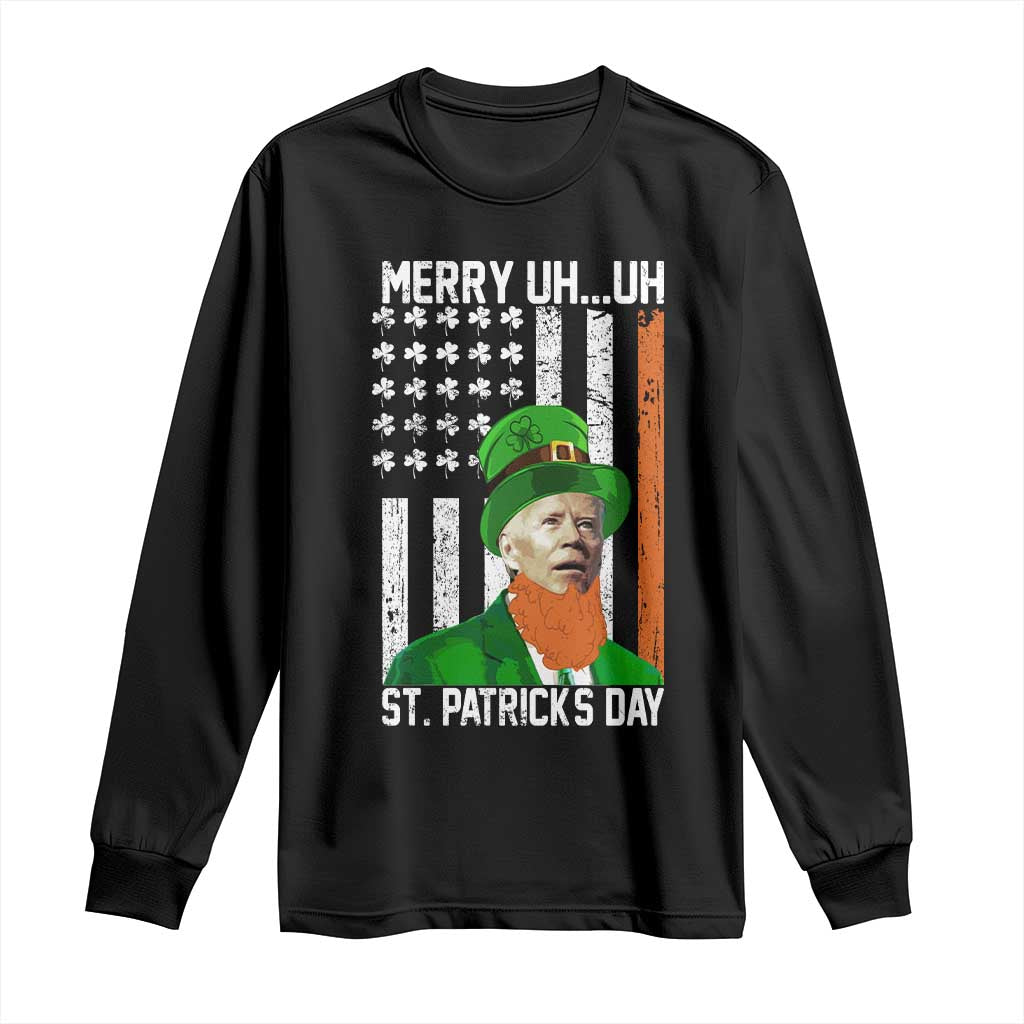 Funny Biden St Patricks Day Long Sleeve Shirt Merry 4th of Saint Patrick Uh Uh Leprechaun American Flag TS02 Black Print Your Wear