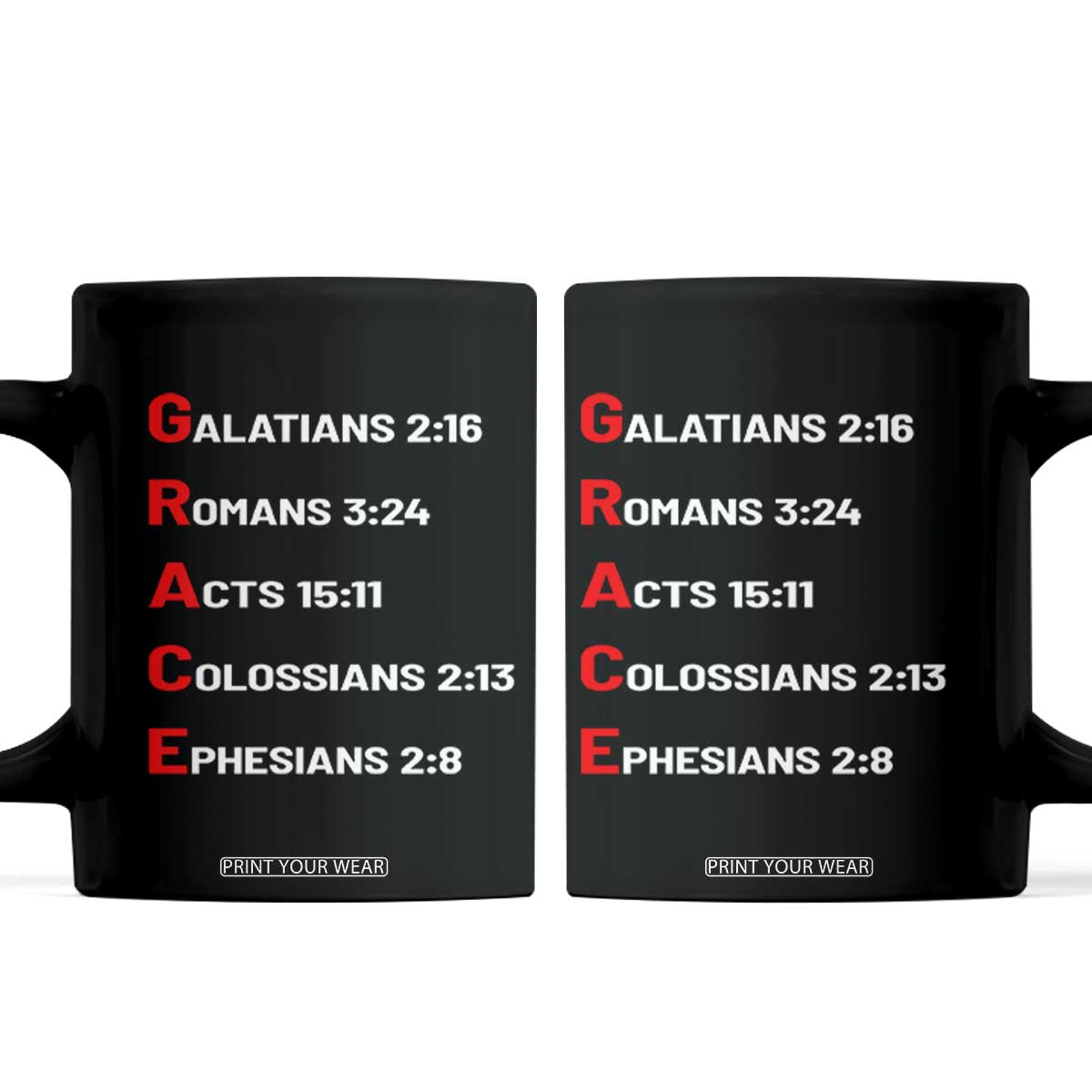 GRACE Christian Scripture Acronym Coffee Mug Bible Verses Galatians Romans Acts Colossians Ephesians Faith Message Gift TS02 Black Print Your Wear