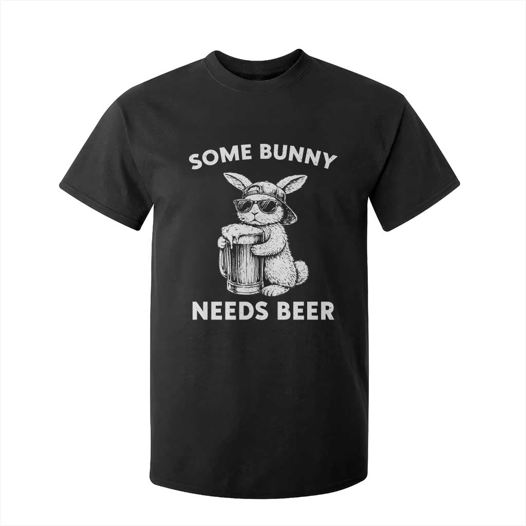 Some Bunny Needs Beer Funny Easter Drinking Humor T Shirt For Kid Cool Rabbit with Sunglasses Graphic Gift TS02 Black Print Your Wear