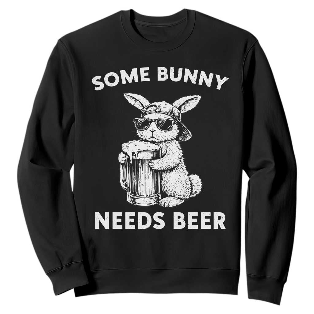 Some Bunny Needs Beer Funny Easter Drinking Humor Sweatshirt Cool Rabbit with Sunglasses Graphic Gift TS02 Black Print Your Wear