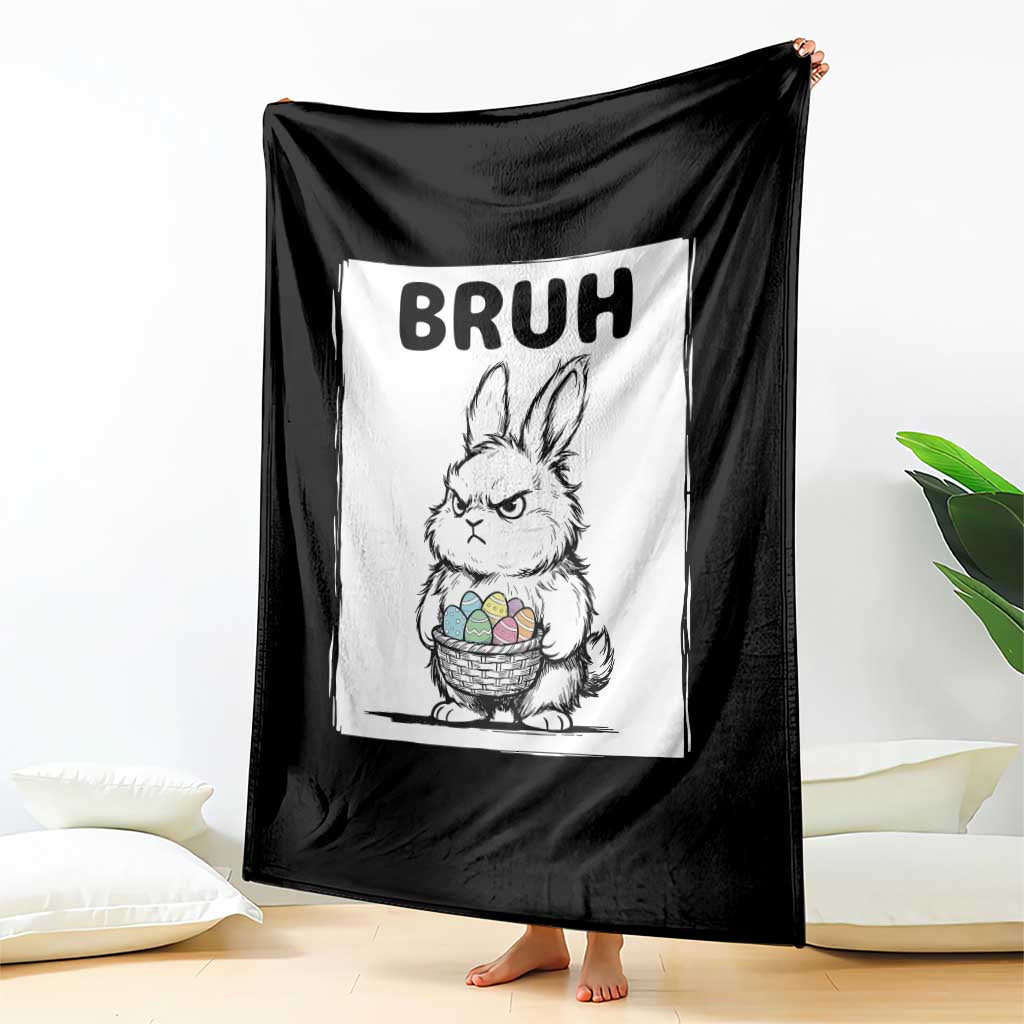 Bruh Angry Easter Bunny with Eggs Basket Throw Blanket Funny Rabbit Meme Humor Graphic Gift TS02 Print Your Wear