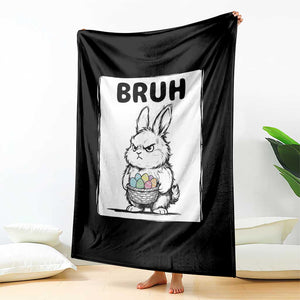 Bruh Angry Easter Bunny with Eggs Basket Throw Blanket Funny Rabbit Meme Humor Graphic Gift TS02 Print Your Wear