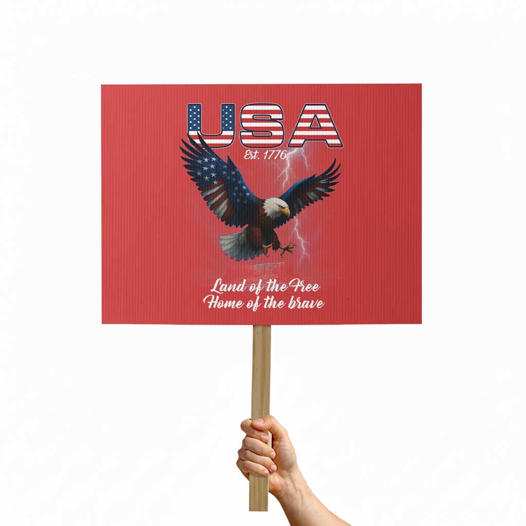 Bold Patriotic American Eagle Protest Sign Land of the Free Home of the Brave Est 1776 TS02 Horizontal 18