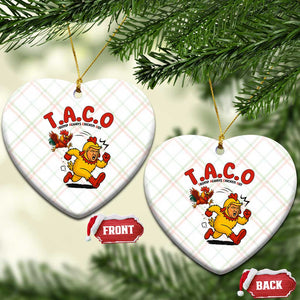 Funny TACO Running Chicken Ceramic Ornament Trump Always Chickens Out Hilarious Political TS02 Print Your Wear