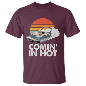 Summer Vibe T Shirt Comin' In Hot Poontoon Boat TS02 Maroon Print Your Wear