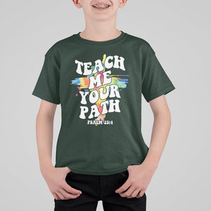 VBS Stellar T Shirt For Kid Teach Me Your Path Psalm VBS Vacation Bible School Christian TS02 Printyourwear