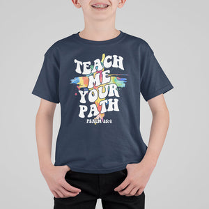 VBS Stellar T Shirt For Kid Teach Me Your Path Psalm VBS Vacation Bible School Christian TS02 Printyourwear