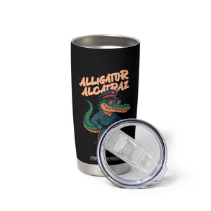 Alligator Alcatraz Political Tumbler Cup Funny Florida Gator Cop with Attitude TS02 Print Your Wear