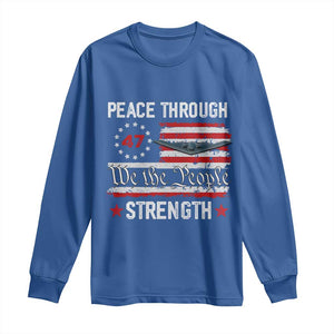 Peace Through Strength Long Sleeve Shirt Patriotic Midnight Hammer Jet American Flag TS02 Royal Blue Print Your Wear