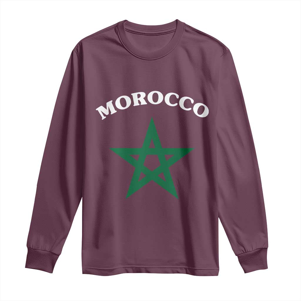 Morocco Pride Flag Star Long Sleeve Shirt Patriotic Moroccan Heritage Souvenir TS02 Maroon Print Your Wear
