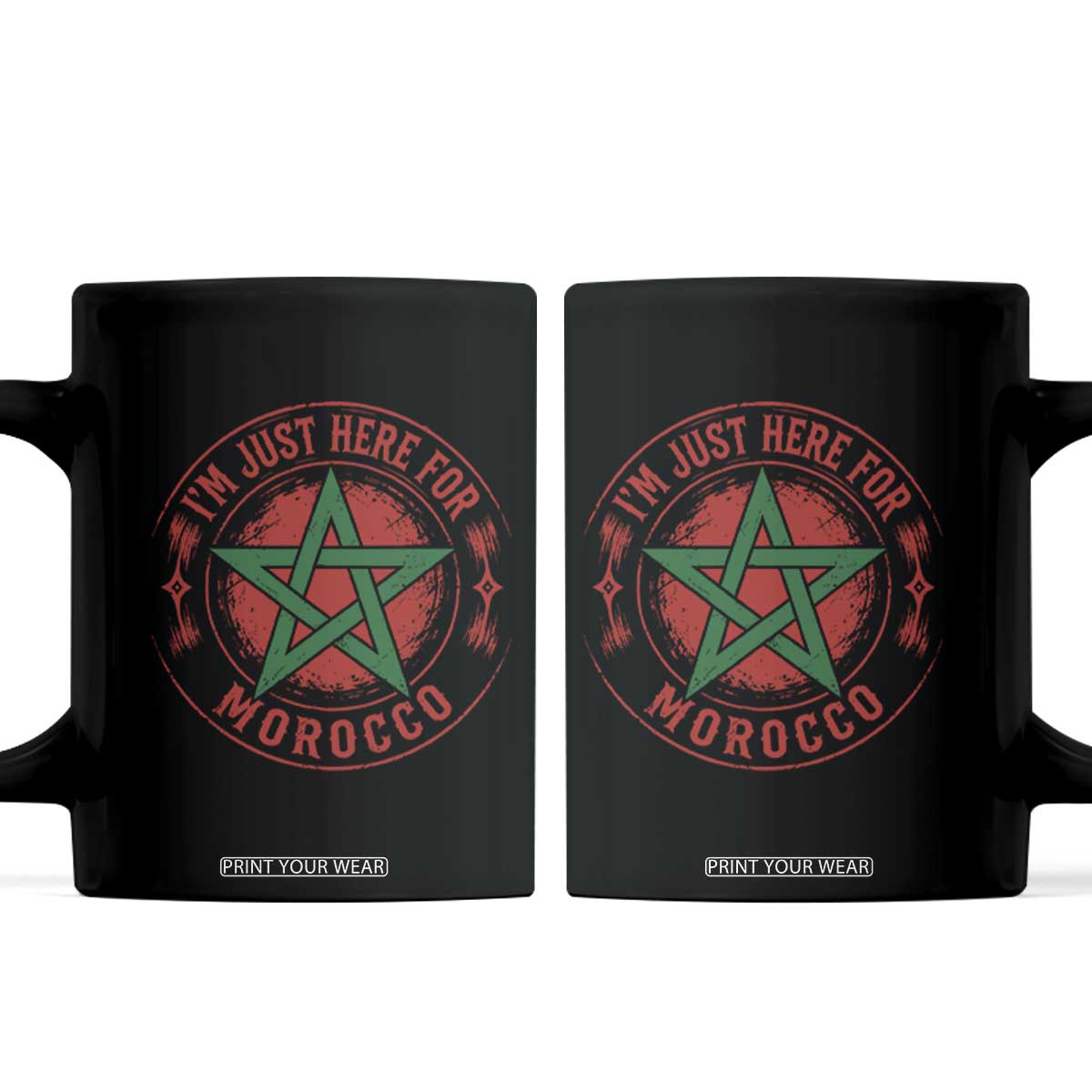 I'm Just Here for Morocco Coffee Mug Funny Moroccan Pride Supporter Sports Fan TS02 Black Print Your Wear