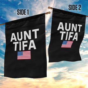 Aunt Tifa Garden Flag Funny Political Sarcasm Patriotic American Flag TS02 Print Your Wear