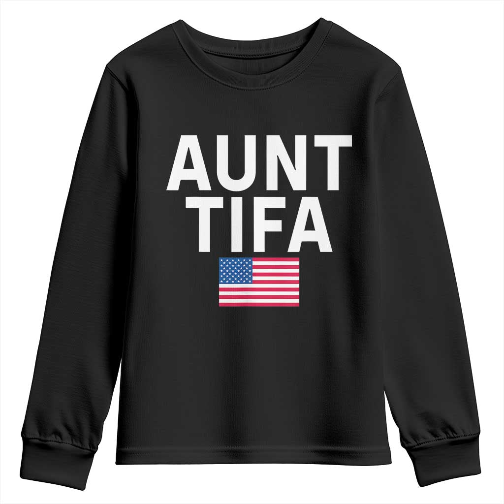 Aunt Tifa Youth Sweatshirt Funny Political Sarcasm Patriotic American Flag TS02 Black Print Your Wear