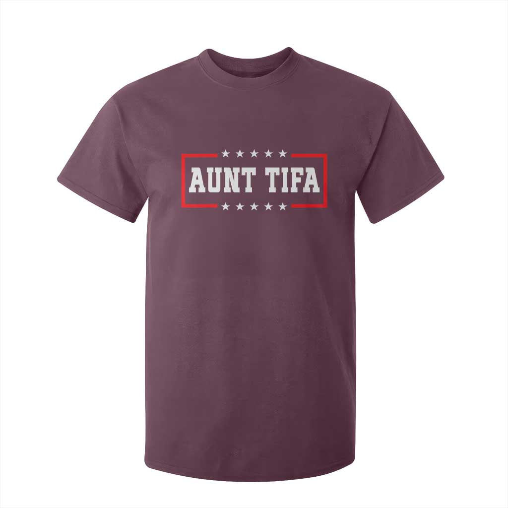 Aunt Tifa T Shirt For Kid Funny Political Sarcasm Patriotic TS02 Maroon Print Your Wear