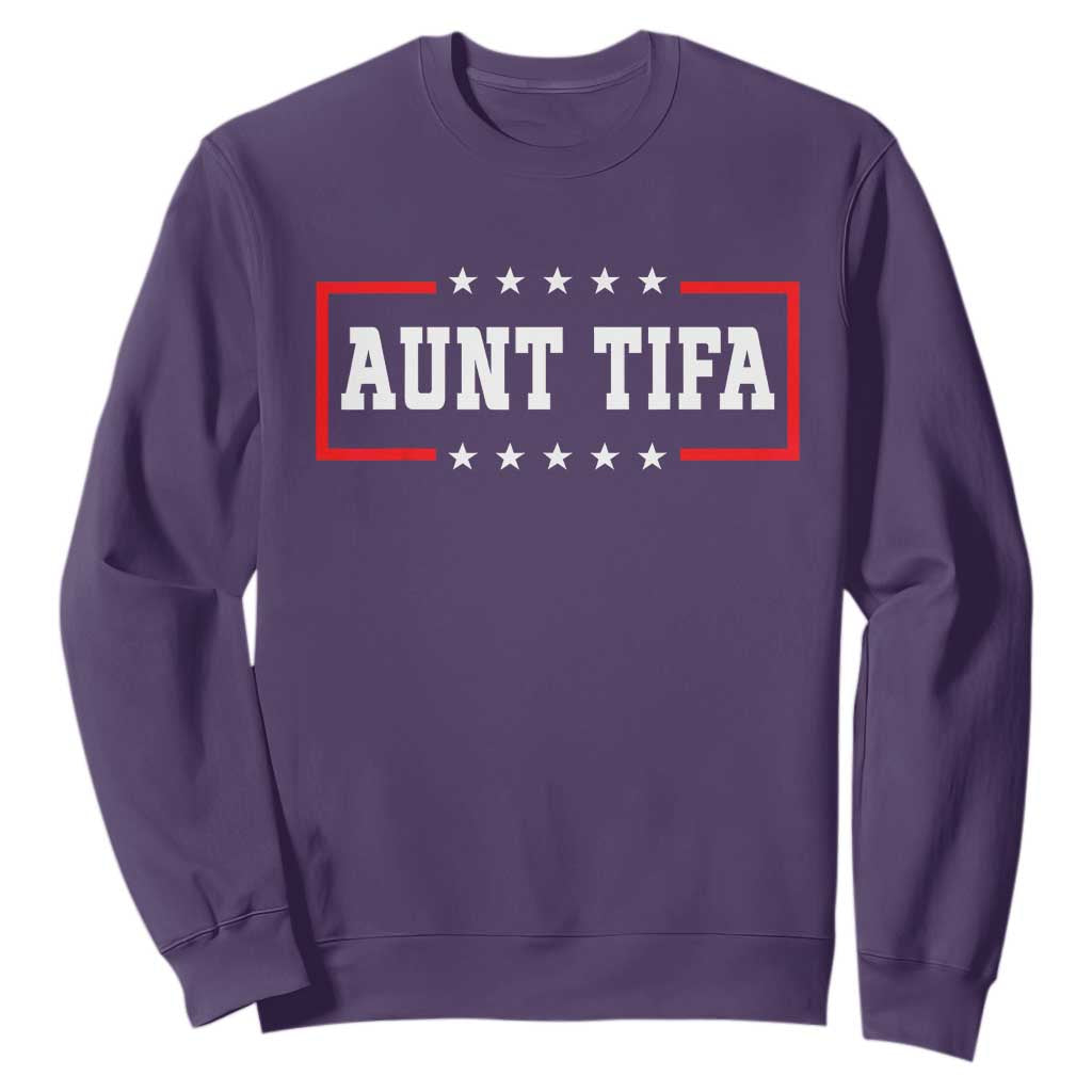 Aunt Tifa Sweatshirt Funny Political Sarcasm Patriotic TS02 Purple Print Your Wear