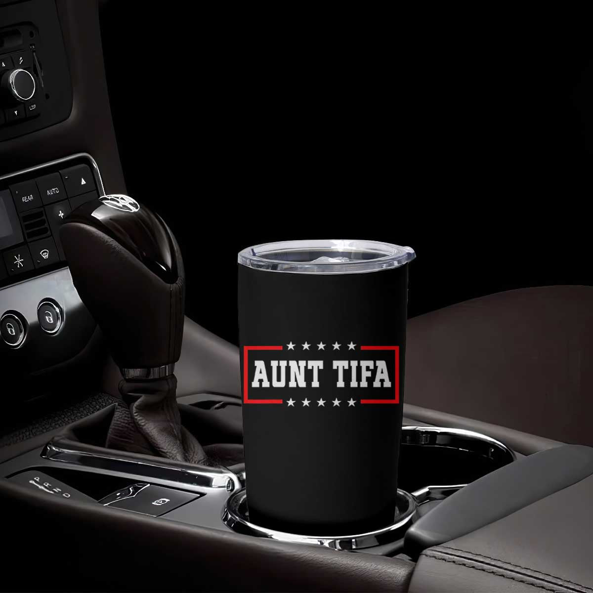 Aunt Tifa Tumbler Cup Funny Political Sarcasm Patriotic TS02 Print Your Wear