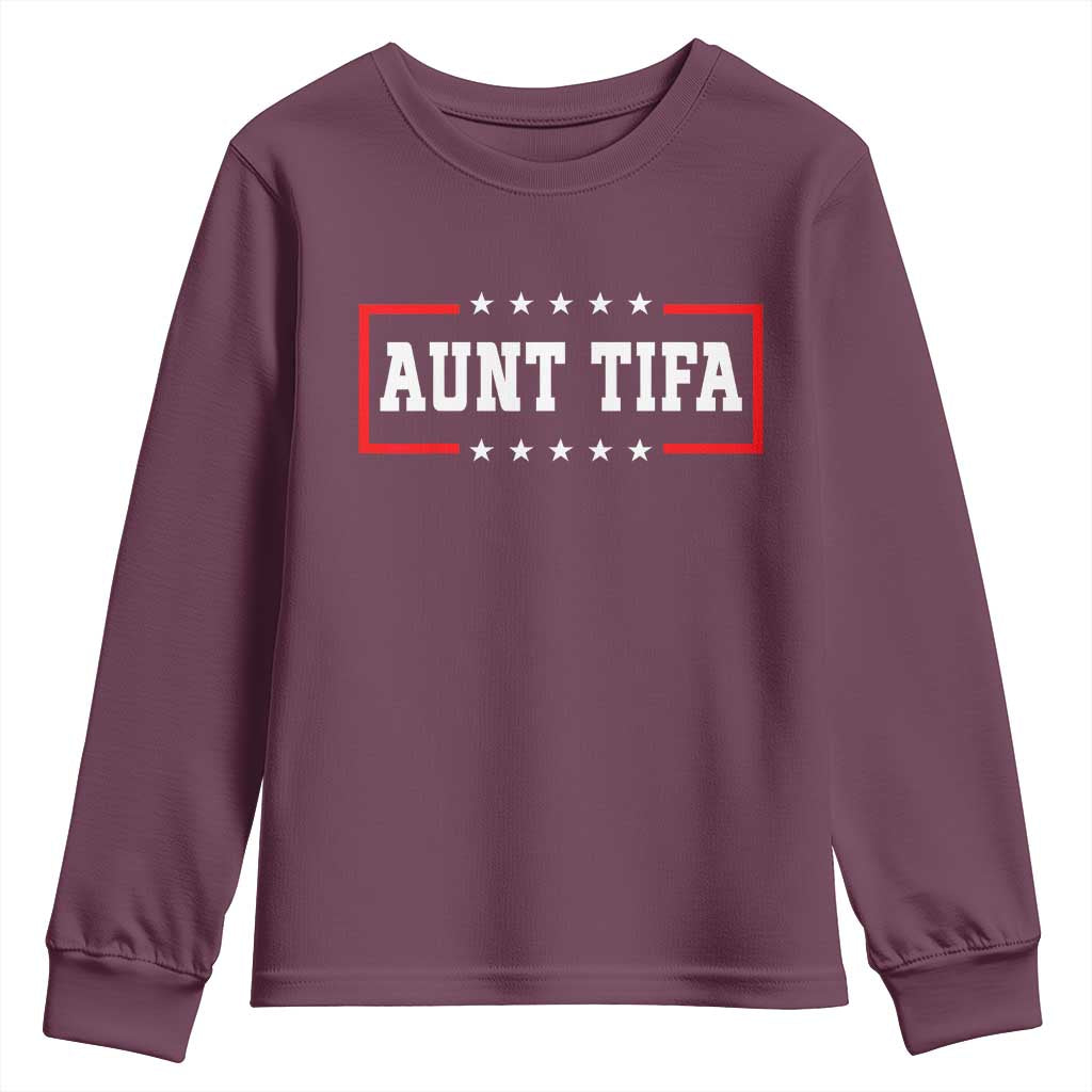 Aunt Tifa Youth Sweatshirt Funny Political Sarcasm Patriotic TS02 Maroon Print Your Wear