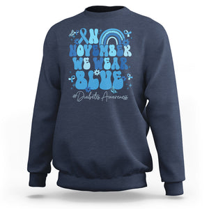 In November We Wear Blue Groovy Diabetic Diabetes Awareness Sweatshirt TS02 Navy Printyourwear